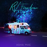 RV FREEDOM by ASHA MAE