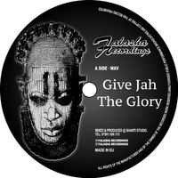 GIVE JAH THE GLORY - WAV by Mystic Judah