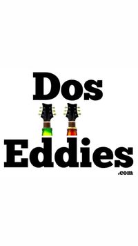 Canceled- Dos Eddies at Stoked Restaurantr