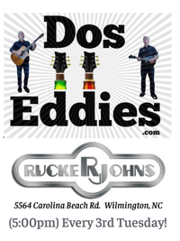 Dos Eddies at RuckerJohns