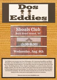 Dos Eddies at Shoals Club