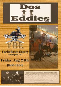 Dos Eddies at Yacht Basin Eatery