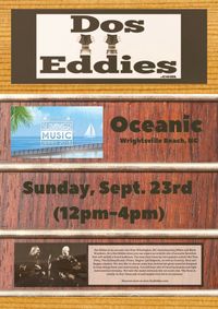 Canceled - Dos Eddies at Oceanic