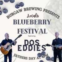 Dos Eddies - Happy Father’s Day at Burgaw Brewing