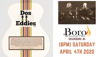 Canceled- Dos Eddies at The Boro Restaurant & Bar