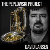 The Peplowski Project by David Larsen