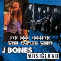 The Max Quartet with Kaitlyn Wiens @ J Bones Musicland