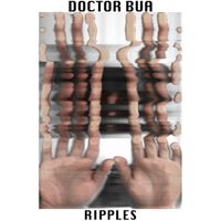 Ripples by Doctor Bua