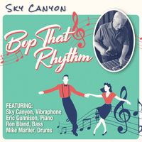 Bop That Rhythm by Sky Canyon
