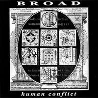 BROAD Human Conflict American release Mad Greek Records
