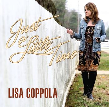 Just a Little Time (Coppola/Taglieri) released 2/19/2016

