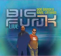 Don Braden/Karl Latham Big Fun(K)