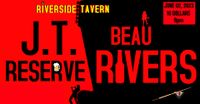 BEAU RIVERS & J.T. RESERVE