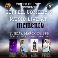 Voices of Indy Presents Coffee, Comedy and Music Series