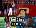 In the club 2 EDM- Electronic  Dance Music  construction Kits, loops and samples