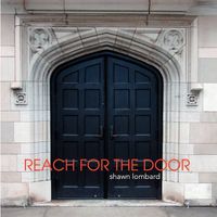 Reach For the Door MP3 Download