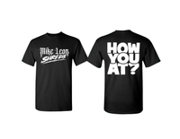 How You At? T-shirt