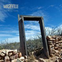 Door to Texas by Mashville