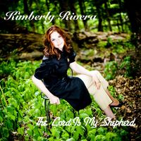 The Lord is my shepherd - MP3  by Kimberly & Alberto Rivera - Don Potter