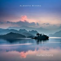 Reflections by Alberto Rivera