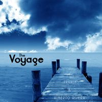 The Voyage - MP3  by Alberto Rivera & Friends
