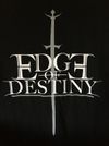Edge of Destiny Shirt