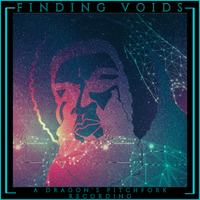 Finding Voids (Tweaked) by Dragon's Pitchfork x YukoN BLaCK