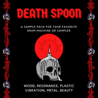 THE DEATH SPOON - A  Sample Pack in .wav format -DDB