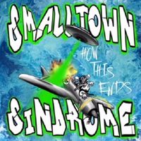 How This Ends by Small Town Sindrome