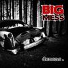 Demons: Big Mess CD