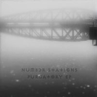 Purgatory EP by Number Stations