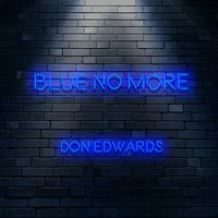 Blue No More by Don Edwards
