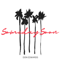 Someday Soon by Don Edwards