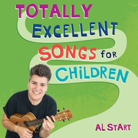Totally Excellent Songs for Children