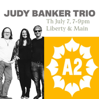 Ann Arbor Street Music  presents the Judy Banker Trio