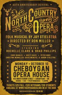North Country Opera at the Cheboygan Opera House
