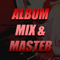 Album Mix + Master