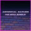 Artificial Nature - Mega Bundle