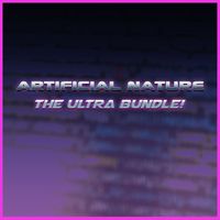 Artificial Nature - Ultra Bundle