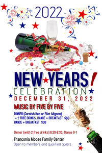 Five By Five - New Year's Rockin' Eve at the Franconia Moose!