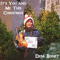 It's You And Me This Christmas - Digital Download by Deni Bonet