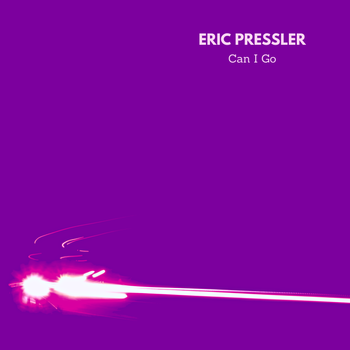 Cover art for Eric Pressler's Song "Can I Go"
