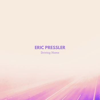 Cover art for Eric Pressler's song "Driving Home"
