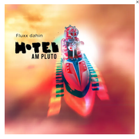 Fluxx Dahin von Hotel am Pluto (mp3)