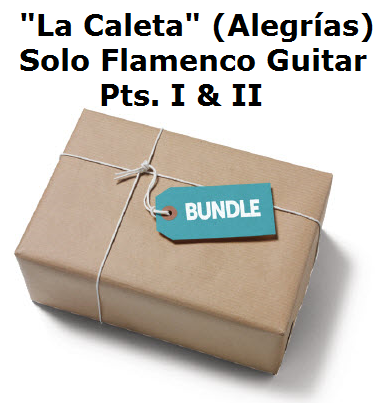 "La Caleta" Alegrias for Solo Flamenco Guitar (Pt. I and Pt. II)