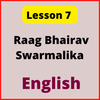 English Notes for Lesson 7: Raag Bhairav Swarmalika