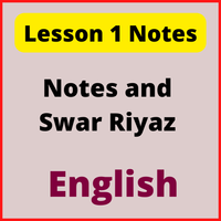 English Notes for Lesson 1: Swar and Swar Riyaz