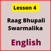 English Notes for Lesson 4: Raag Bhupali Swarmalika