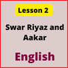 English Notes for Lesson 2: Swar Riyaz and Aakar