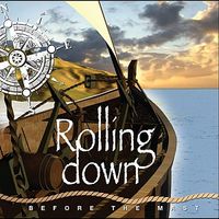 Rolling Down: CD